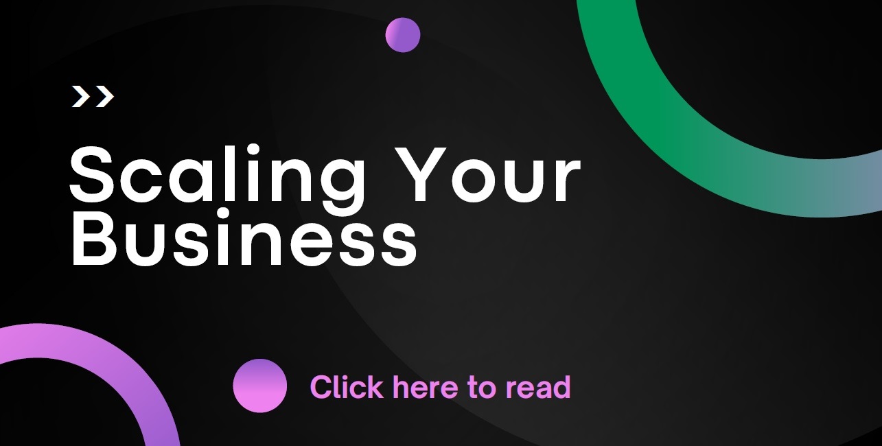 Scaling Your Business