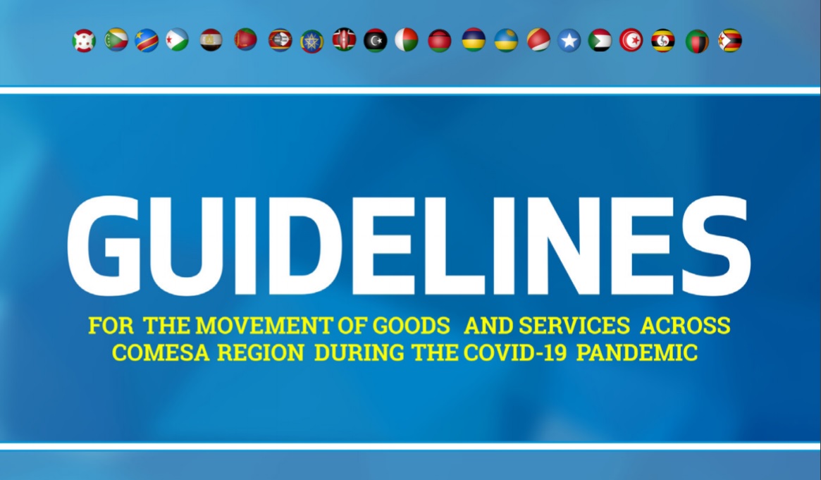 COMESA Guidelines on Movement of Goods & Services During COVID-19